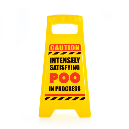 Poo in Progress Warning Sign